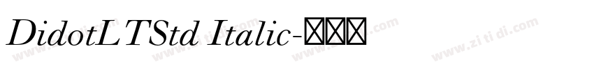 DidotLTStd Italic字体转换